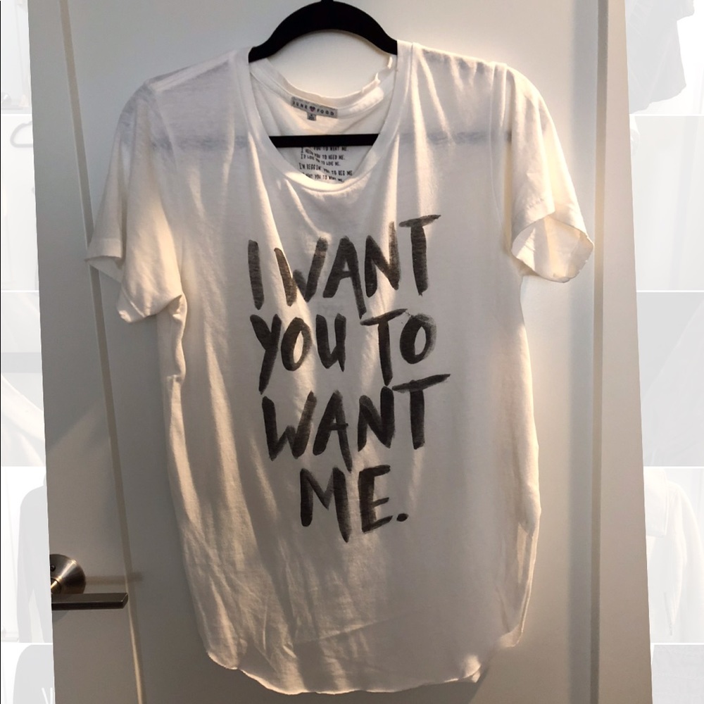 Junk food I want you to want me tee